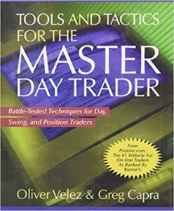 Tools and Tactics for the Master Day Trader