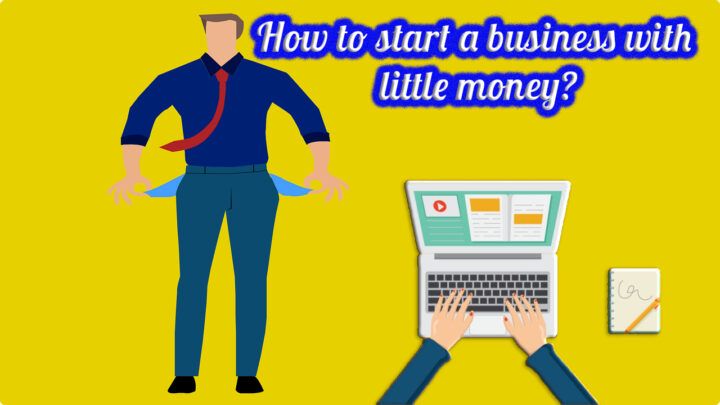 start business with little money